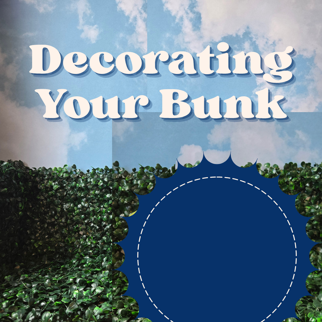 Decorating Your Bunk