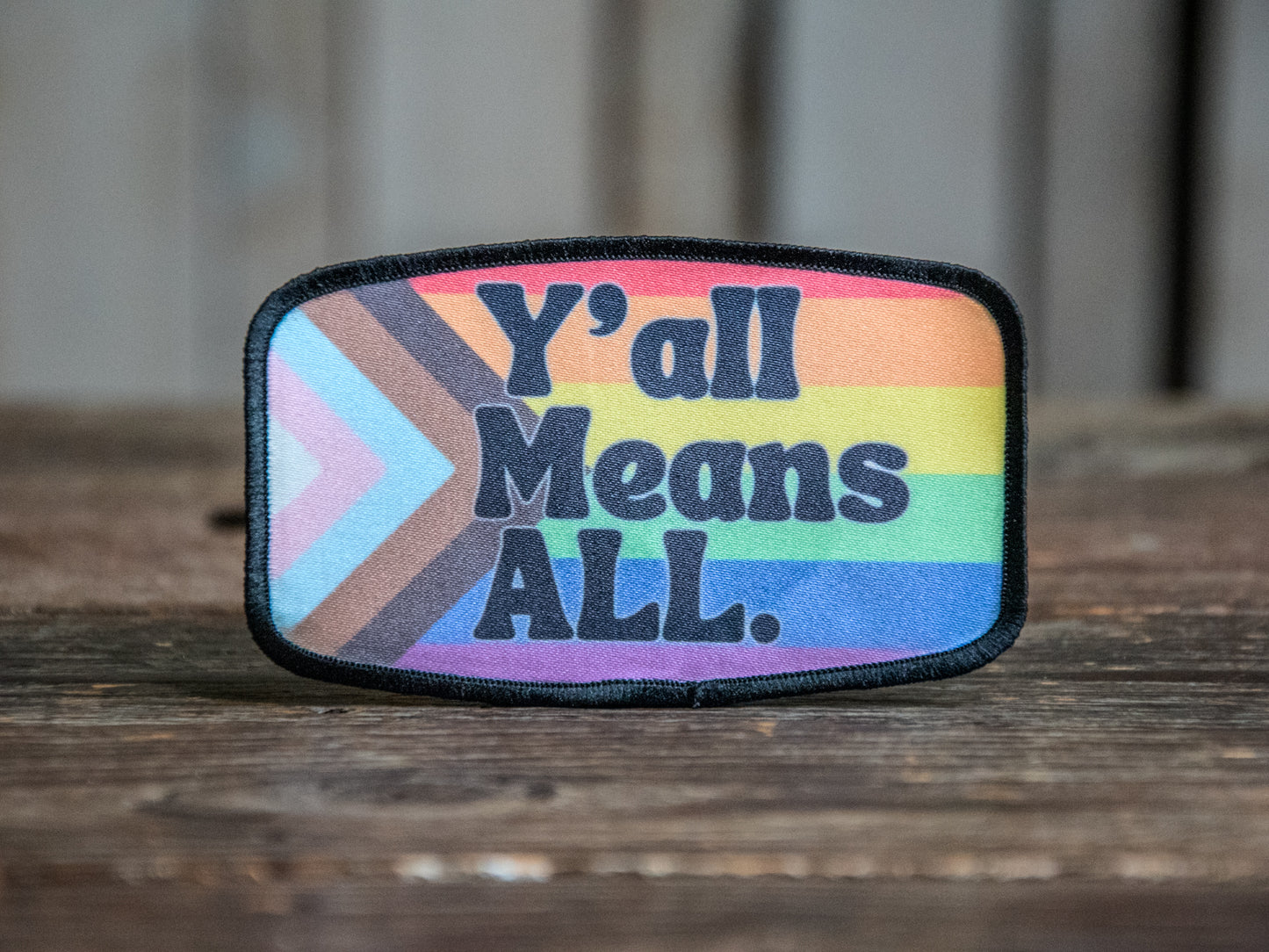 Printed Patch | Y'all means ALL