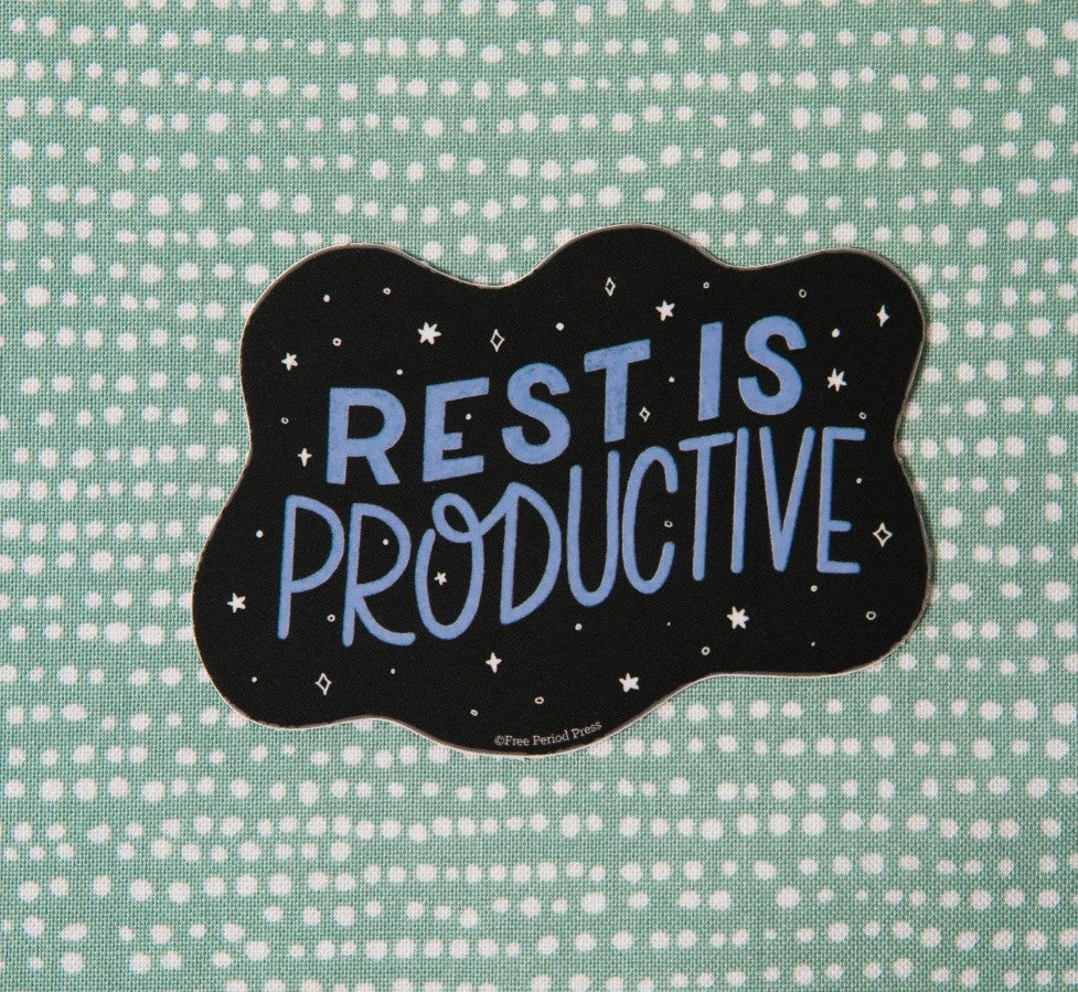 Sticker | Rest is Productive | Free Period Press