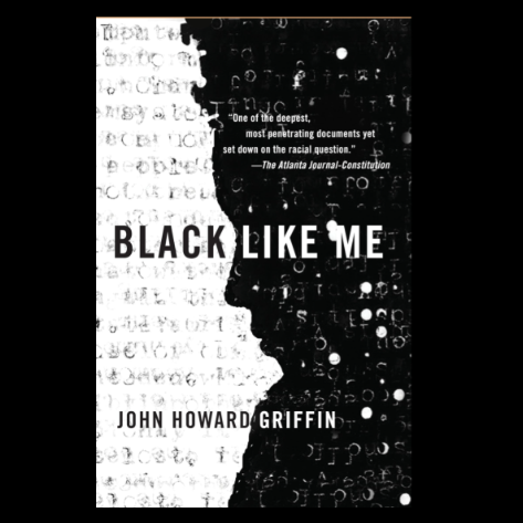 Book cover of 'Black Like Me' by John Howard Griffin with a silhouette design.