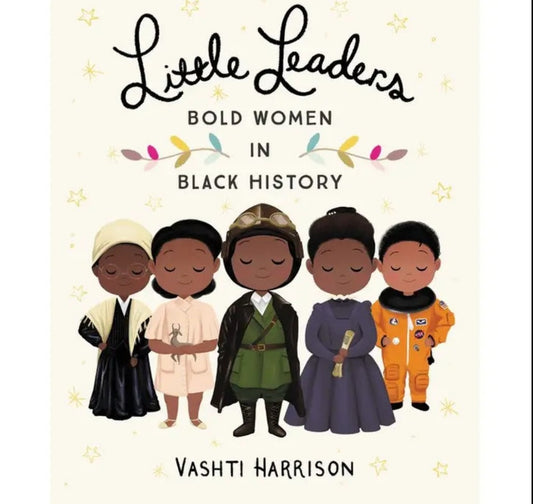 Children's Book | Little Leaders | Visionary Women