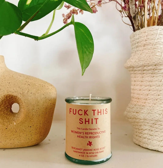 Candle | Fuck this shit | Goods That Matter