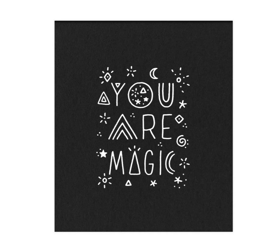 Art Print | You art Magic | Worthwhile