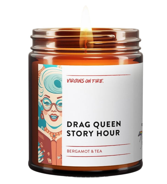 Candle | Drag Queen Story Hour | Virgins on Fire