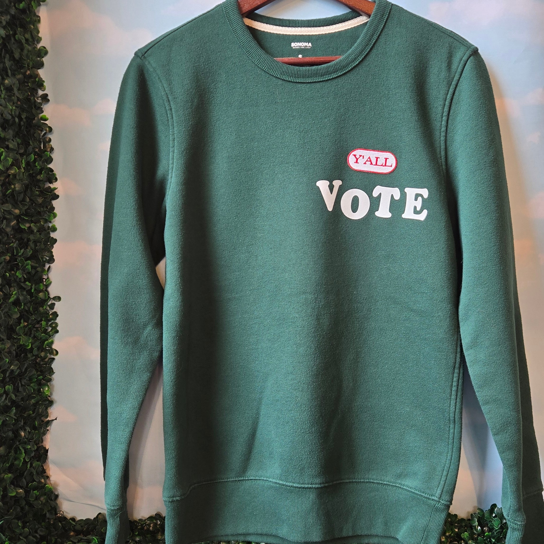 Y'all Vote * Embroidered Patch * Upcycled Sweatshirt * Green